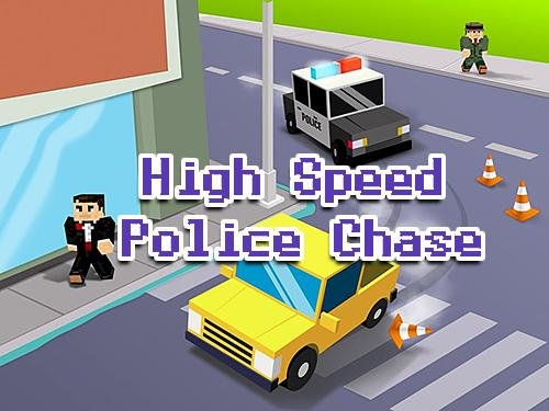 game pic for High speed police chase